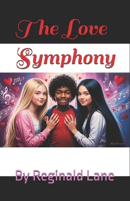 The Love Symphony