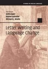 Letter Writing and Language Change