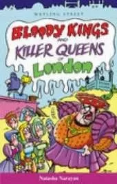 Bloody Kings and Killer Queens of London
