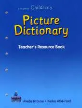 CHILDREN'S PICTURE DICTIONARY TEACHER'S RESOURCE 005316
