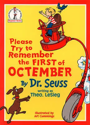 Please Try to Remember the First of Octember