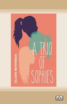 A Trio of Sophies