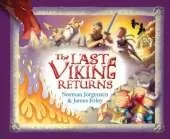 The Last Viking Returns: A Norse family adventure