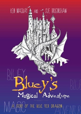 Bluey's Magical Adventure