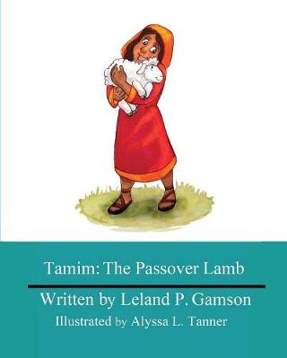 Tamim: The Passover Lamb