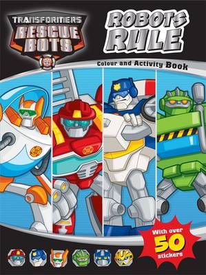 Robots Rule!: Rescuebots