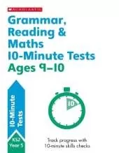 Grammar, Reading & Maths 10-Minute Tests Ages 9-10