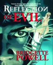 Reflection of Evil