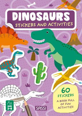 Dinosaurs: Stickers and Activities