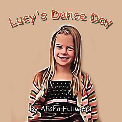 Lucy's Dance Day