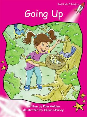 Red Rocket Readers: Emergent Fiction Set A: Going Up