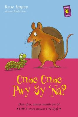 Cnoc, Cnoc! Pwy Sy 'na?
