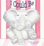 I Could Be