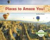 Places to Amaze You!