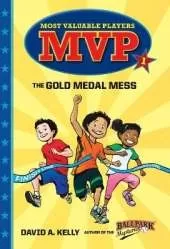 MVP #1: The Gold Medal Mess