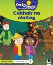 COSAN NA GEALAI Cabhair na nIaltog: 1st Class Fiction Reader 2