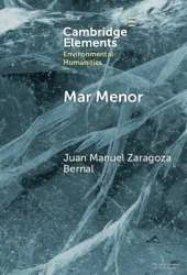 Mar Menor: Histories from the Critical Zone