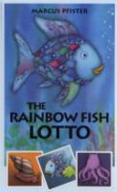 The Rainbow Fish Lotto