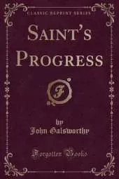 Saint's Progress (Classic Reprint)