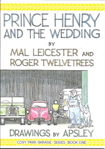 Prince Henry and the Wedding