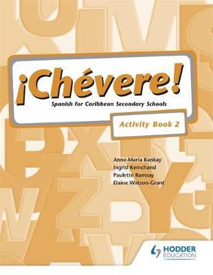 Chevere! Activity Book 2