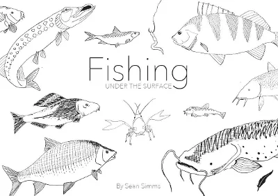 Fishing Under the Surface