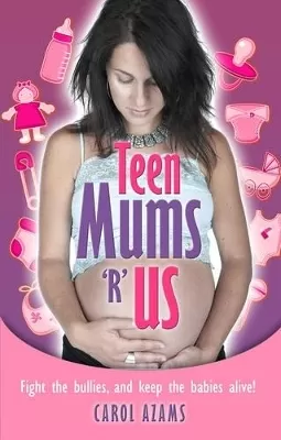Teen Mums 'R' Us
