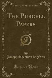 The Purcell Papers, Vol. 3 of 3 (Classic Reprint)
