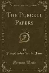The Purcell Papers, Vol. 3 of 3 (Classic Reprint)