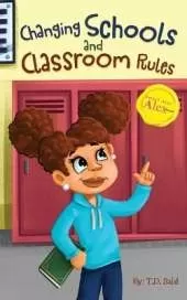 Smart Alec Alex: Changing Schools and Classroom Rules