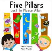 Five Pillars: Just to Please Allah