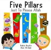 Five Pillars: Just to Please Allah