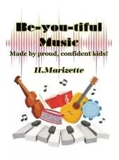 Be-you-tiful Music: Made by proud, confident kids!