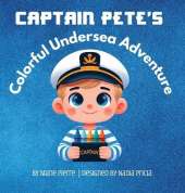 Captain Pete's Colorful Undersea Adventure