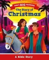 The Story of Christmas: A Bible Story
