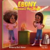Ebony Discovers Her Magic