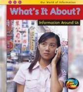 What's it About?: Information Around Us