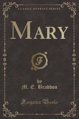 Mary (Classic Reprint)