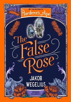 The False Rose