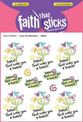 Love You Bunches - Faith That Sticks Stickers