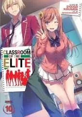 Classroom of the Elite (Light Novel)  Vol. 10