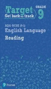 Target Grade 9 Reading AQA GCSE (9-1) English Language Workbook