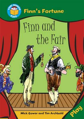 Start Reading: Plays: Finn's Fortune: Finn and the Fair