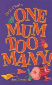 One Mum Too Many