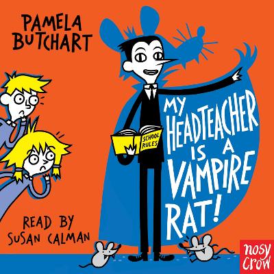 My Headteacher is a Vampire Rat