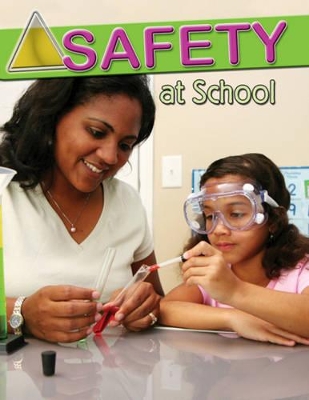 Safety At School