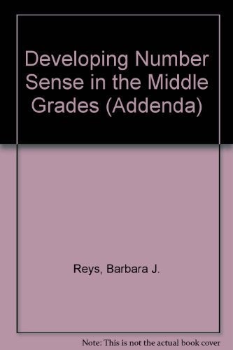 Developing Number Sense in the Middle Grades