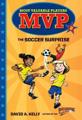 MVP #2: The Soccer Surprise