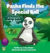 Pasha Finds the Special Ball: A Children's Guide to Hope
