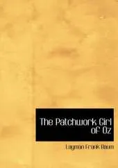 The Patchwork Girl of Oz